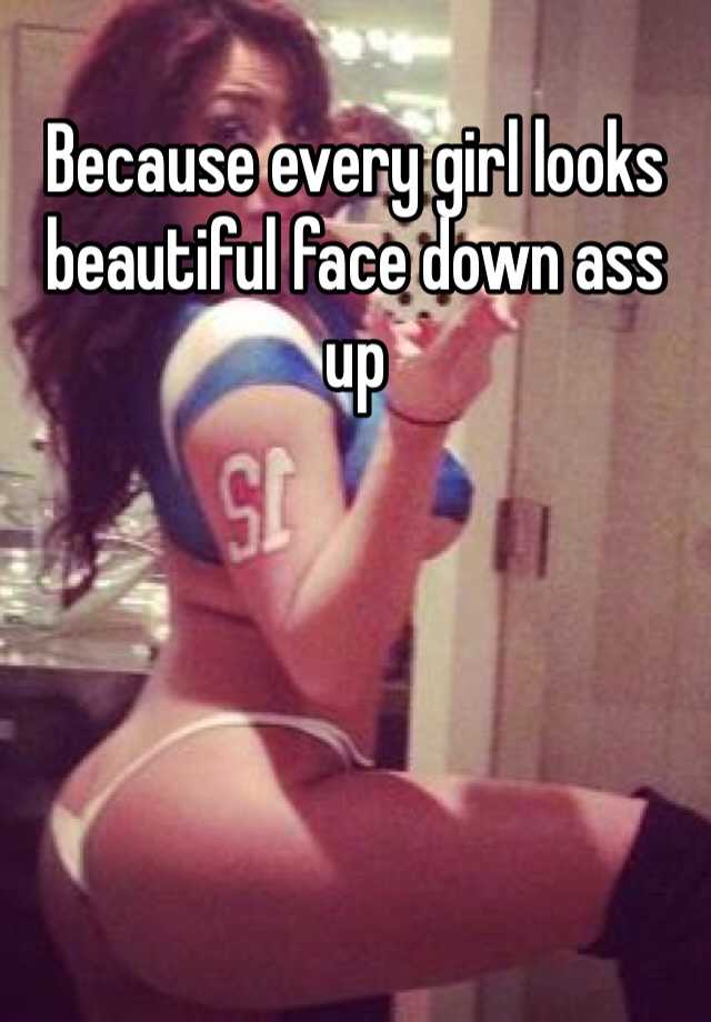 Girls Face Down Ass Up